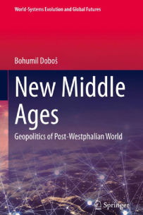 Cover of New Middle Ages: Geopolitics of Post-Westphalian World